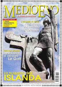 Medioevo n.12 (83) Dicembre 2003. La scoperta dell'Islanda. I Cavalieri …