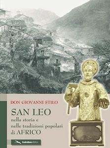 San Leo nella storia e nelle tradizioni popolari di Africo