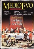 Medioevo n.3 Aprile 1997. Le grandi cattedrali. Giustizia e tortura. …