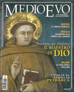 Medioevo n. 6 (173) giugno 2011. Vercelli Book. Petrarca. Notte …