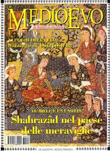 Medioevo n.8 (19) Agosto 1998. Le mille e una notte. …