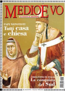 Medioevo n.8 (55) Agosto 2001. I Bizantini nel Sud. La …