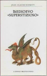 Medioevo "superstizioso"