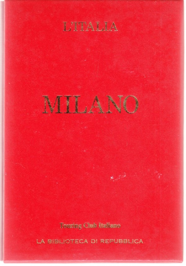 Milano - Le Guide Rosse