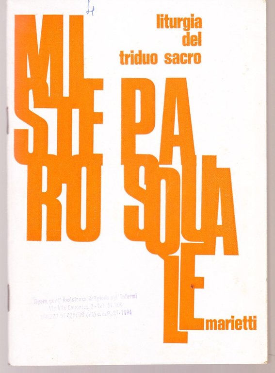 Mistero pasquale. Liturgia del triduo sacro