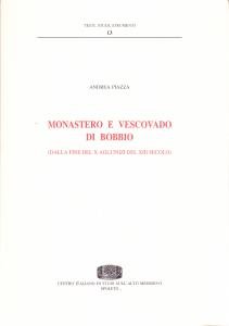 Monastero e vescovado di Bobbio (dalla fine del X agli …