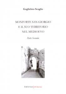 Monforte San Giorgio e il suo territorio nel Medioevo. Parte …