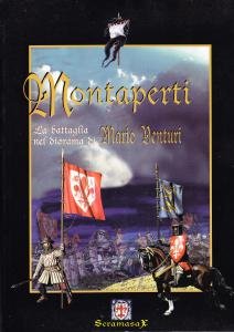 Montaperti. La battaglia nel diorama di Mario Venturi / The Battle in the Diorama by Mario Venturi