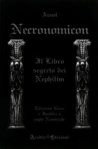 Necronomicon. Il libro segreto dei Nephilim