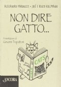 Non dire gatto