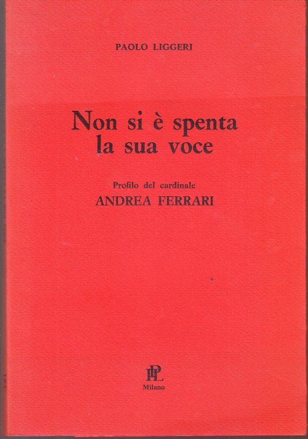 Non si è spenta la sua voce. Profilo del cardinale …