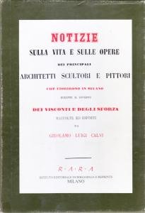 Notizie sulla vita e sulle opere dei principali architetti, scultori …