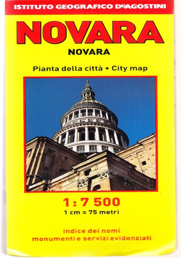 Novara. Pianta della città 1:7500. Indice dei nomi. Monumenti e …