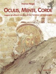 Oculis, Mente, Corde. Leggere gli affreschi romanici di San Tommaso …