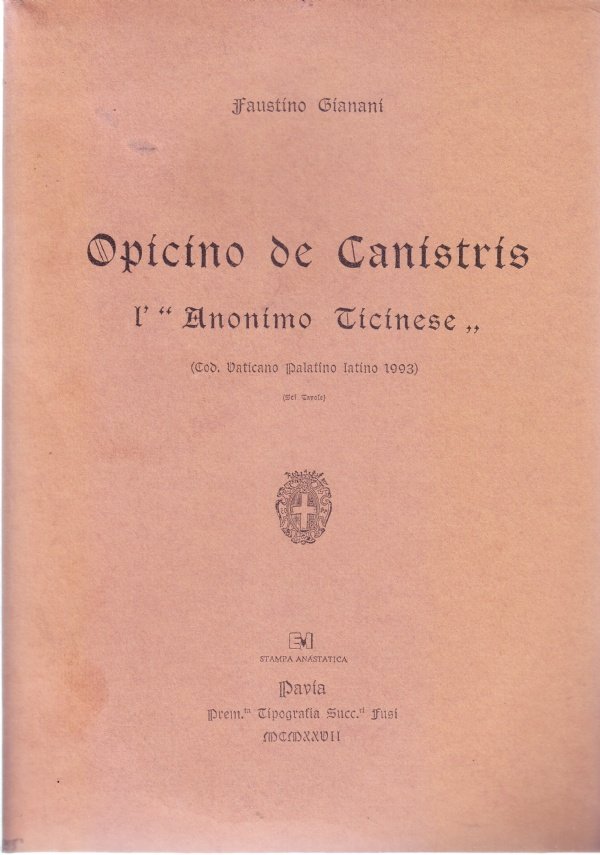 Opicino de Canistris. L'"Anonimo Ticinese" (Cod. Vaticano Palatino latino 1993)