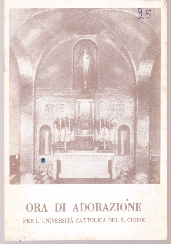 Ora di adorazione per l'Università Cattolica del S. Cuore