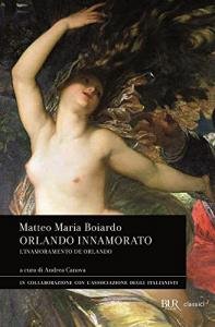 Orlando innamorato. L'inamoramento de Orlando
