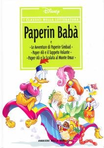 Paperin Babà e Le Avventure di Paperin-Simbad, Paper-Alì e il …