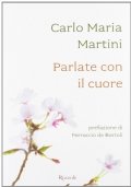 Parlate con il cuore
