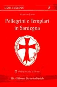 Pellegrini e Templari in Sardegna