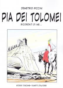 Pia dei Tolomei. Ricordati di me