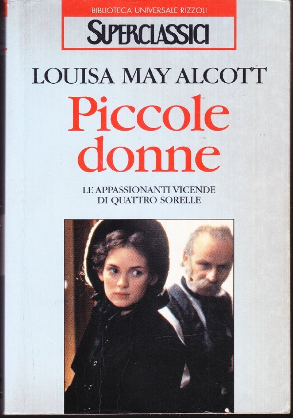 Piccole donne. Le appassionanti vicende di quattro sorelle