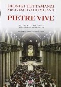 Pietre vive. Lettera a tutti i fedeli della Chiesa ambrosiana. …