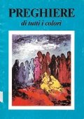 Preghiere di tutti i colori