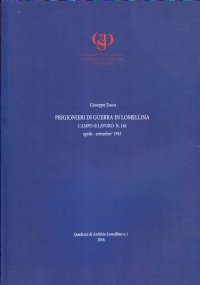 Prigionieri di guerra in Lomellina. Campo di lavoro n. 146, …