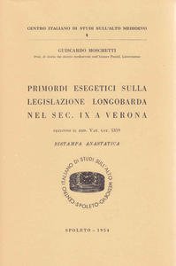 Primordi esegetici sulla legislazione longobarda nel sec. IX a Verona …