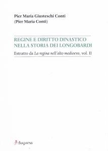 Regine e diritto dinastico nella storia dei Longobardi