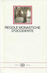 Regole monastiche d'Occidente | Immagine principale