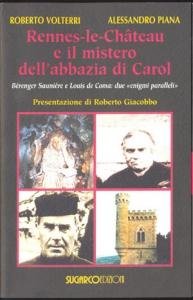 Rennes-le-Château e il mistero dell'abbazia di Carol. Bérenger Saunière e …
