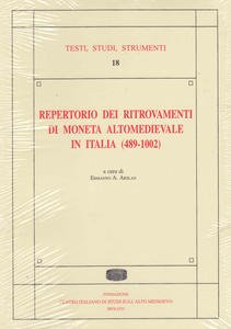 Repertorio dei ritrovamenti di moneta altomedievale in Italia (489-1002)