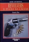 Revolvers e fucili da caccia