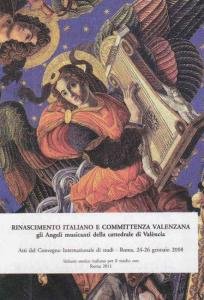 Rinascimento italiano e committenza valenzana. Gli angeli musicanti della cattedrale …