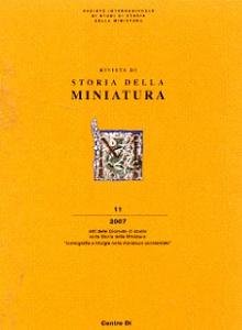 Rivista di storia della miniatura n° 11. Iconografia e liturgia …