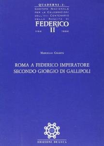 Roma a Federico imperatore secondo Giorgio di Gallipoli