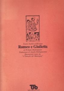 Romeo e Giulietta. Teatro Stabile di Bolzano. Illustrazioni tratte da …