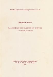 S. Agostino e il cantico dei cantici. Tra esegesi e …