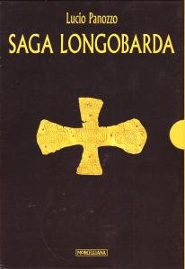 Saga longobarda: La crocetta d'oro - Passaggio a nord-est - …