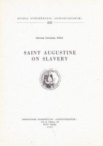 Saint Augustine on Slavery
