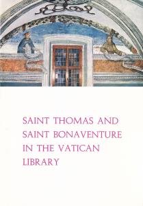 Saint Thomas and Saint Bonaventure in the Vatican Library. Catalogue