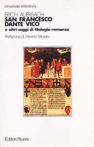 San Francesco, Dante, Vico e altri saggi di filologia romanza