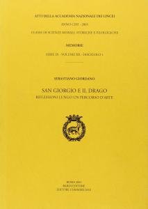 San Giorgio e il Drago. Riflessioni lungo un percorso d'arte