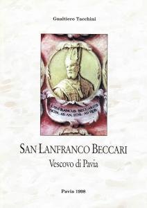 San Lanfranco Beccari. Vescovo di Pavia