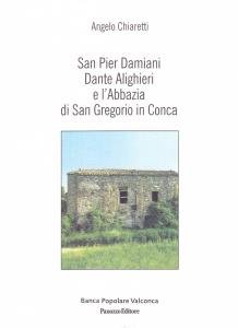 San Pier Damiani, Dante Alighieri e l'Abbazia di San Gregorio …