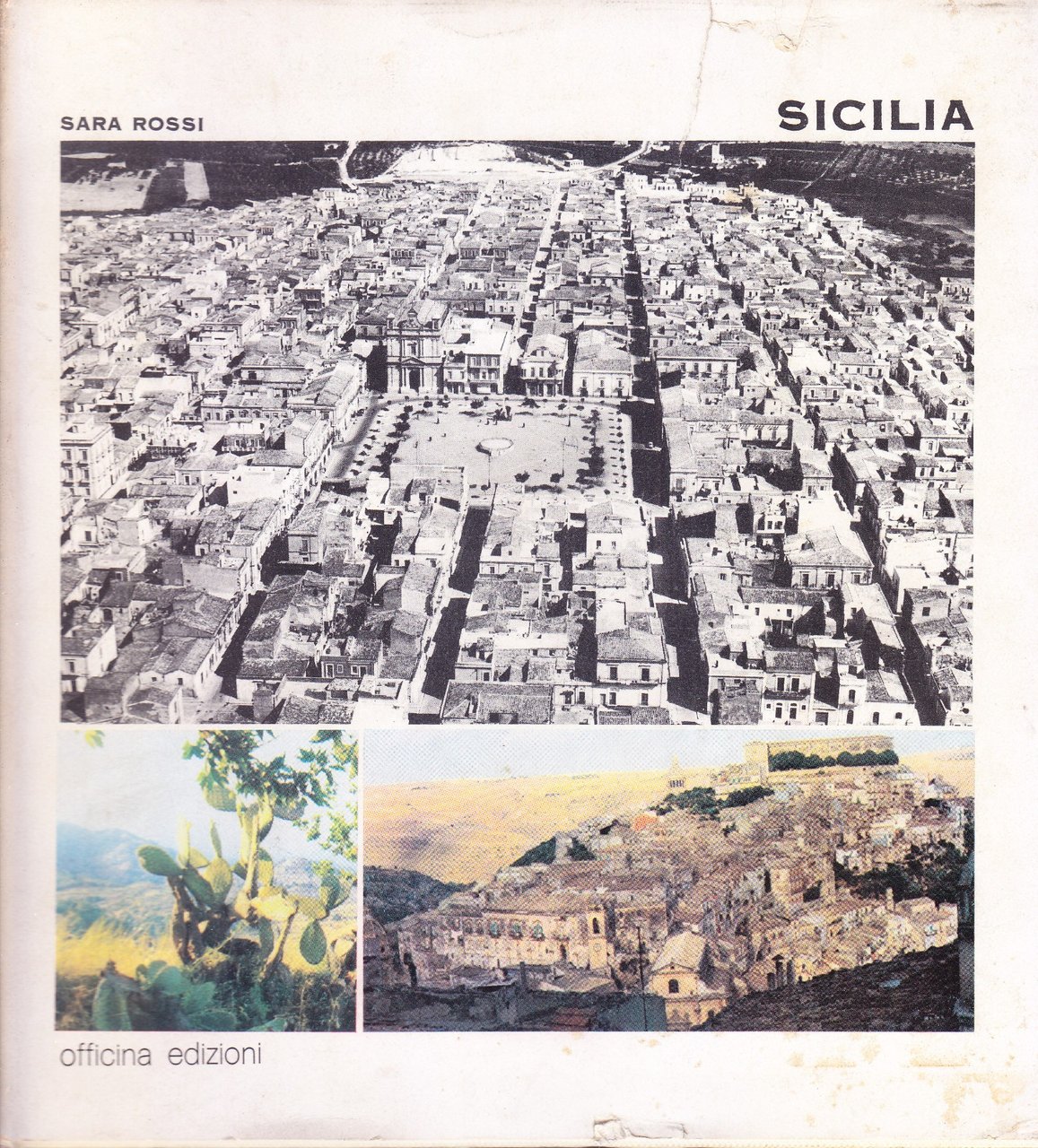 Sicilia. Ambiente naturale, habitat tradizionale e nuovi interventi con particolare …