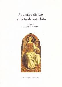 Società e diritto nella tarda antichità