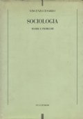 Sociologia. Teorie e problemi. Seconda edizione